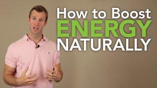 How to Boost Energy Naturally - The 5 Best Natural Energy Boosting Foods