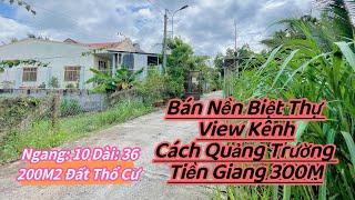 T476-BÁN ĐẤT THỔ CƯ-DT:10x37-CÁCH QT TIỀN GIANG 300M-QUÁ CHUẨN ĐỂ XÂY NHÀ VƯỜN NGHĨ DƯỠNG⭐️