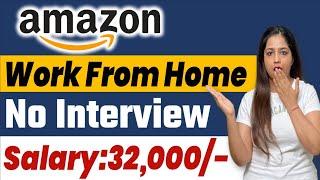 Amazon Work From Home Jobs 2025| Amazon Recruitment 2025 | Amazon Jobs 2025| Govt Jobs Dec 2024