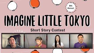 8th Annual Imagine Little Tokyo Short Story Contest: A Virtual Celebration