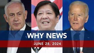 UNTV: WHY NEWS | June 28, 2024