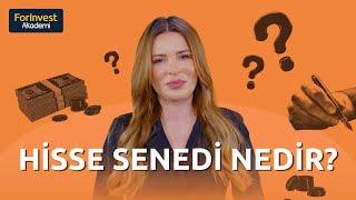 Hisse senedi nedir? | ForInvest Akademi