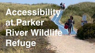 Accessibility at Parker River Wildlife Refuge