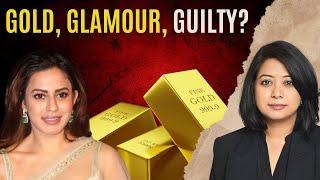 Ranya Rao’s Smuggling Case: 6 point breakdown | Faye D'Souza