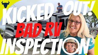 KICKED OUT OF OUR RV INSPECTION! You won't believe this!