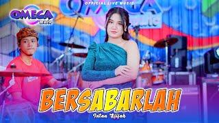 Bersabarlah - Intan Afifah (Omega Music)