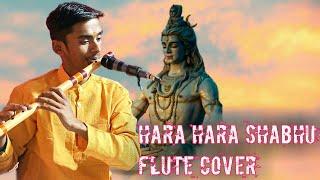 Hara hara shambhu flute cover by Sanatan das