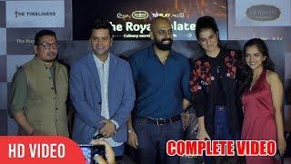 The Royal Palate - Culinary Secrets of the Royals Show Launch | COMPLETE VIDEO | The Viral Fever