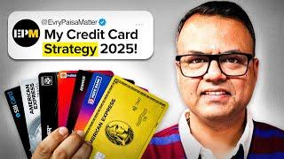 Revealing My NEW 2025 Credit Card STRATEGY