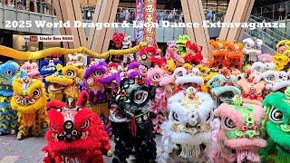 2025 World Dragon & Lion Dance Extravaganza   Malaysia Edition #世界龍獅日 @ Lalaport BBCC #馬來西亞龍獅節