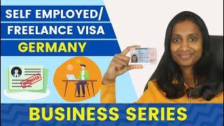 How to apply Freelancer Visa | Self employed Visa | Starting Business | Germany 2022