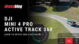 DJI Mini 4 Pro – How to Use Active Track 360