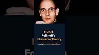 Foucault's Discourse Theory