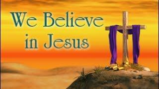 We Believe in Jesus - Lesson 1: The Redeemer