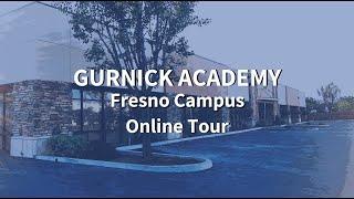 Gurnick Academy of Medical Arts Fresno Campus Tour