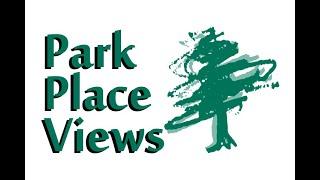 Park Place Views: January 2025