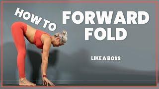 How To Do A Forward Fold - Beginners Yoga Tutorial