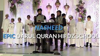 Darul Quran Hifdz School Nasheed | EPIC Fundraiser | Shaykh Sajjad Gul, Harris Nadeem, Hasan Gul