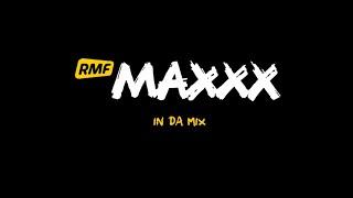 RMF MAXXX In Da Mix | Lipiec 2021