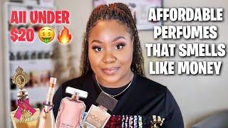 TOP AFFORDABLE PERFUMES THAT SMELL LIKE LUXURY | ALL $20 AND UNDER | SMELL GOOD ON A BUDGET