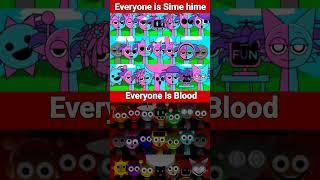 sprunki but everyone is Sime hime vs Incredibox Sprunki But Everyone Is Blood #shortviral