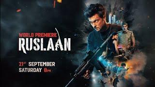 |World Premiere| Ruslaan 21 September At 8:00PM On Colors Cineplex