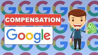 Google Compensation