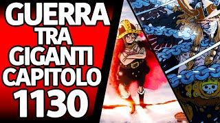 ONE PIECE 1130 LOKI Vuole Distruggere il Mondo? GUERRA TRA GIGANTI: la Più Epica Battaglia Mai Vista