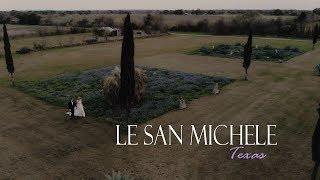 Gorgeous Le San Michele Wedding in Texas