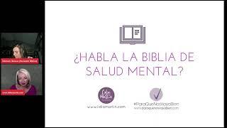 ¿Habla la Biblia de salud mental? con Lidia Martín