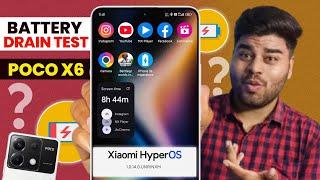 Poco X6 Battery Drain Test After HyperOS Latest Version 1.0.14.0!