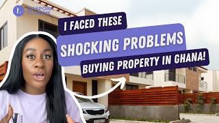 I Bought My First Property in Ghana and Here's What Happened - Part 1