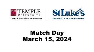 Temple/St. Luke's School Of Medicine - 2024 Match Day