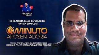 #5 Minuto Aposentadoria Profaci com Especialista Maurício 