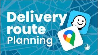 Best Delivery Route Planning Apps | DeepSea Developments