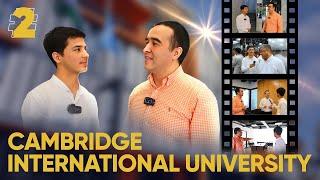 Cambridge International University (MUU) - $20,000,000 lik boshlang’ich campus qurish niyatida