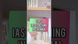 Top 5 IAS Coaching in Chennai