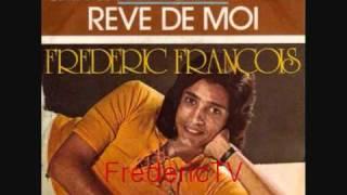 FREDERIC FRANCOIS   ️️VIENS TE PERDRE DANS MES BRAS️️