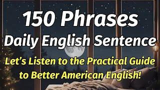  150 English Phrases | Practical Guide to Better American English