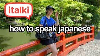 How to speak Japanese (tips on practicing, gaining confidence etc.)