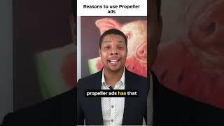 Learn the art of driving massive clicks to your site using Propeller Ads! 