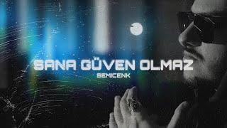 Semicenk - Kalleş Sana Güven Olmaz (Prod.by Serhat Demir )