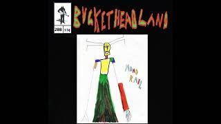 Buckethead - Pike 288: Liminal Monorail (2021)