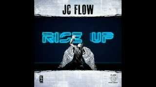 JC Flow - Rise Up