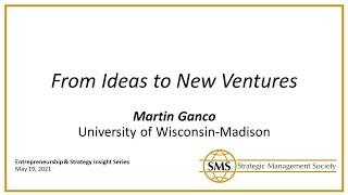 E&S Insight Series: From Ideas to New Venture