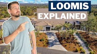 Living in Loomis California | EVERYTHING YOU NEED TO KNOW ABOUT LOOMIS CALIFORNIA