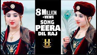 Song Peera | Dil raj️ | Pashto New Song | Offical Video 2022