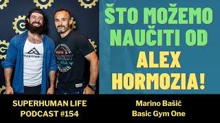 Marino Bašić - Što možemo naučiti od Alex Hormozia?                                        #podcast