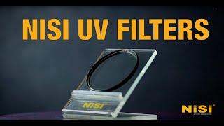 NiSi UV Filters - The ultimate in lens protection and image quality