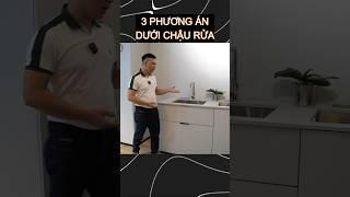 So sánh 3 cách bố trí dưới chậu rửa bát #huga #tubep #chaurua